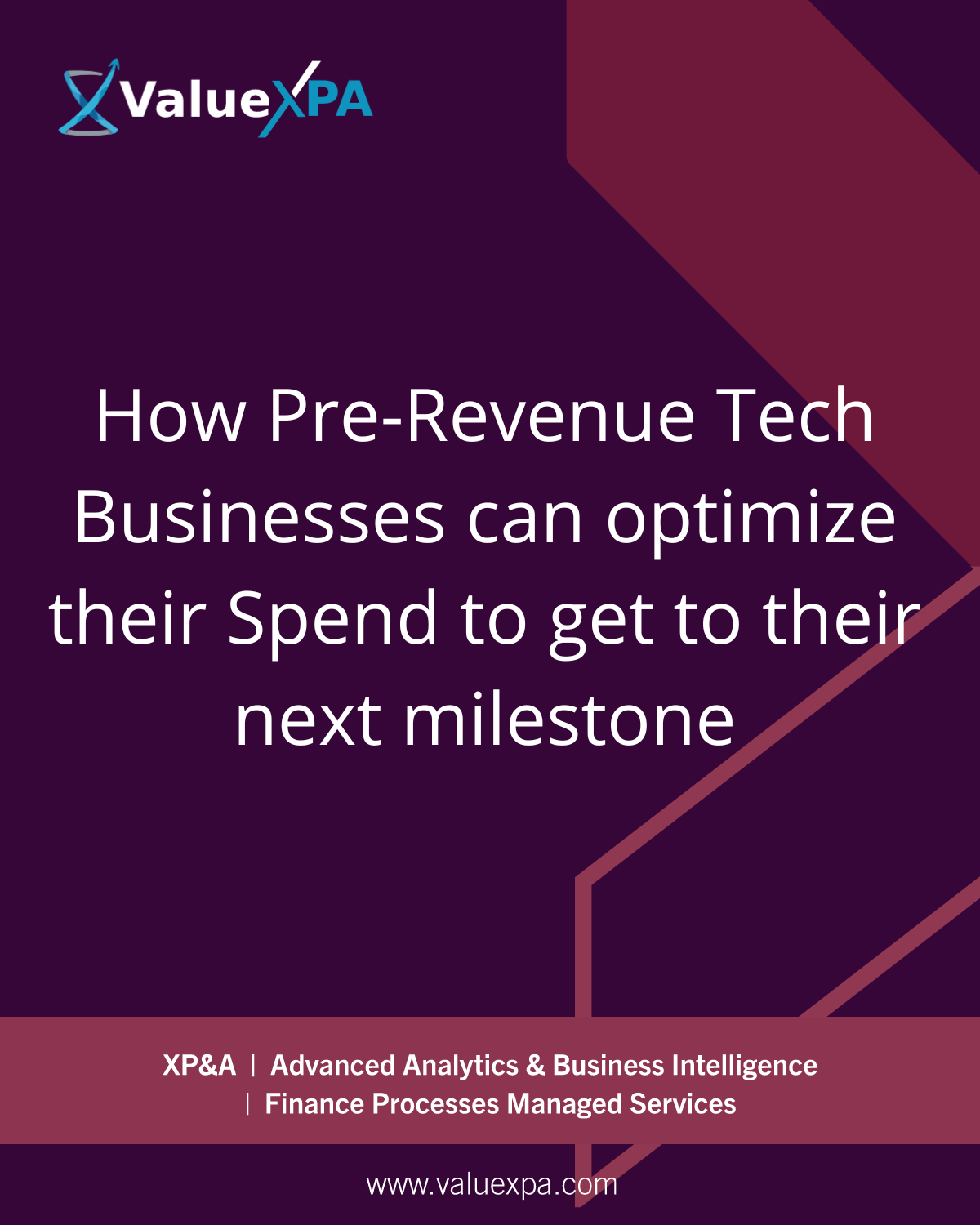 How Pre-Revenue Tech Businesses can optimize their Spend to get to their next milestone